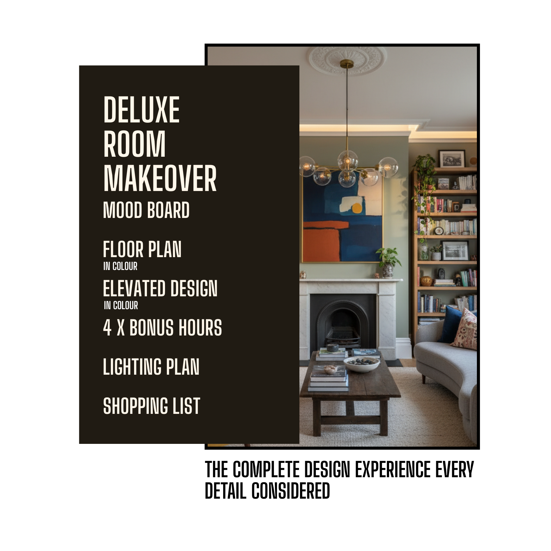 Deluxe Room Makeover