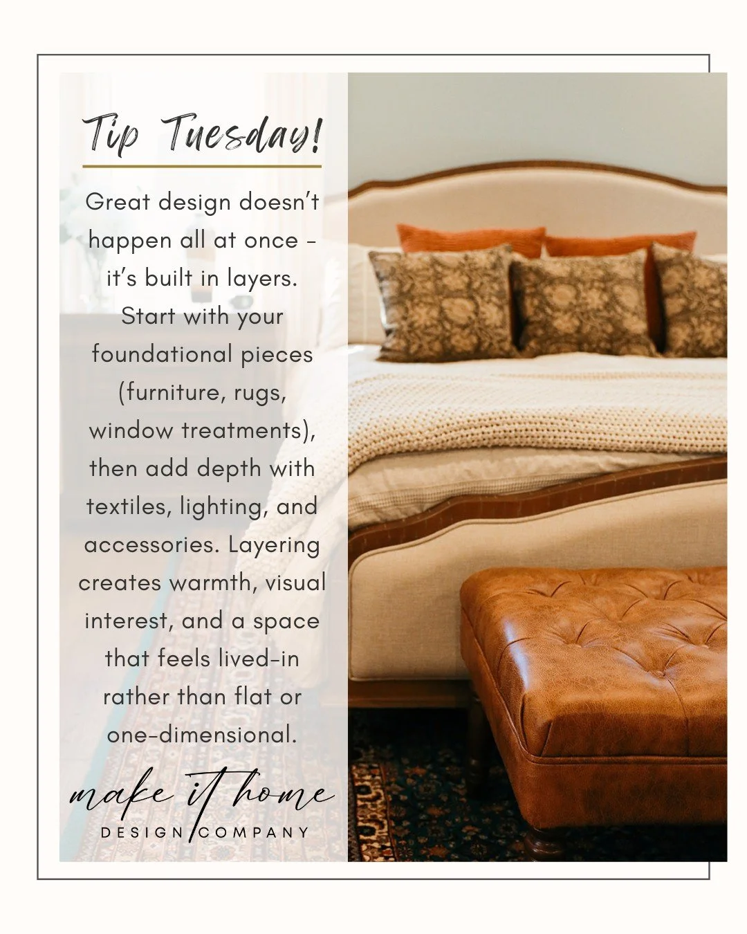 ✨ Tip Tuesday: Think in Layers ✨

Great design doesn&rsquo;t happen all at once - it&rsquo;s built in layers. Start with your foundational pieces (furniture, rugs, window treatments), then add depth with textiles, lighting, and accessories. Layering 