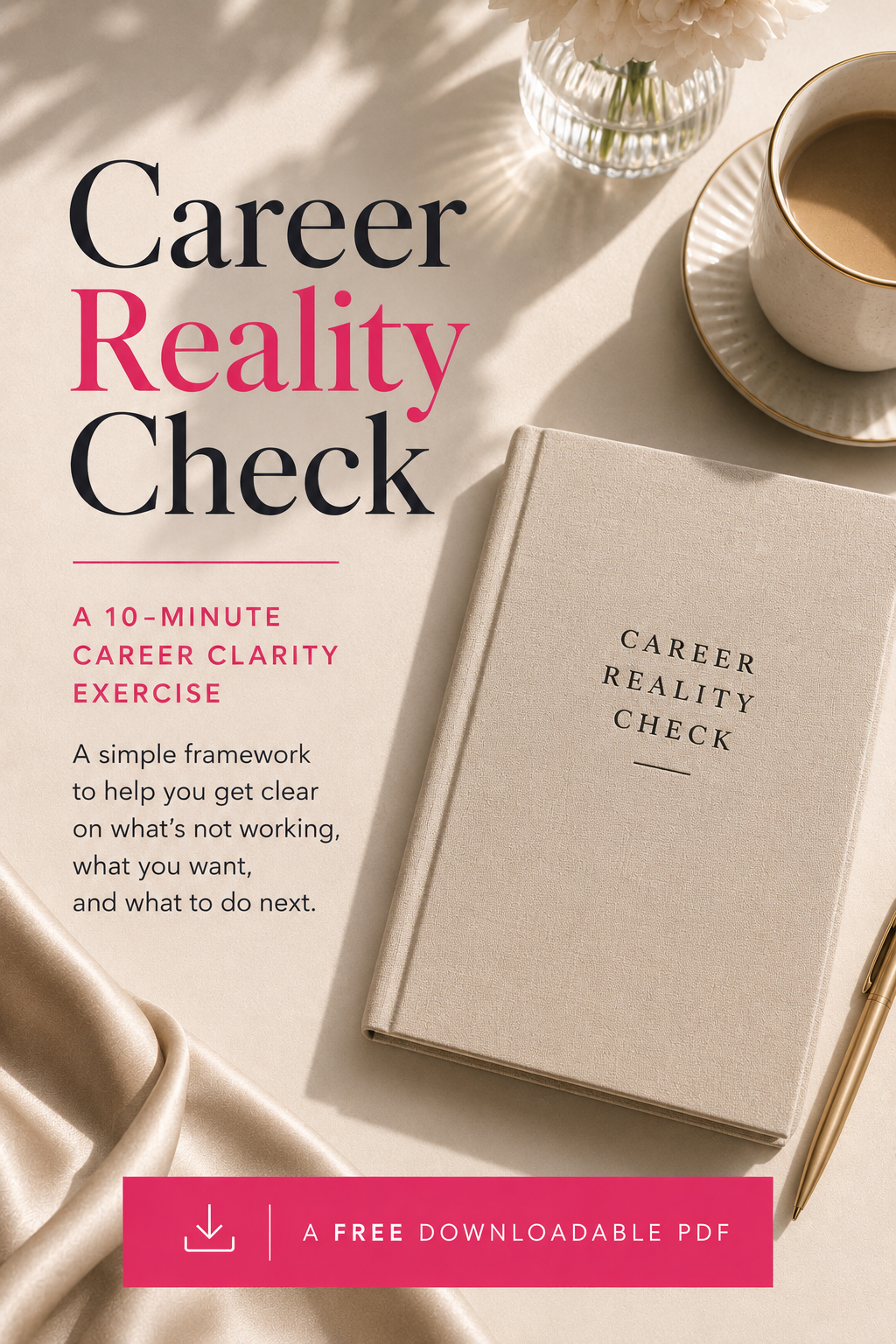 Career Reality Check: A Career Clarity Exercise