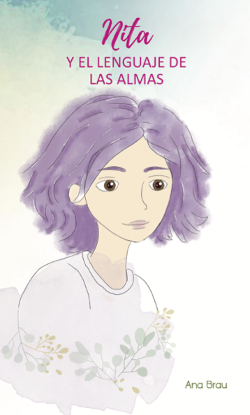 Portada de un libro titulado 'Nita y el lenguaje de las almas', con ilustración de una joven con pelo violeta y expresión pensativa, fondo en tonos suaves.