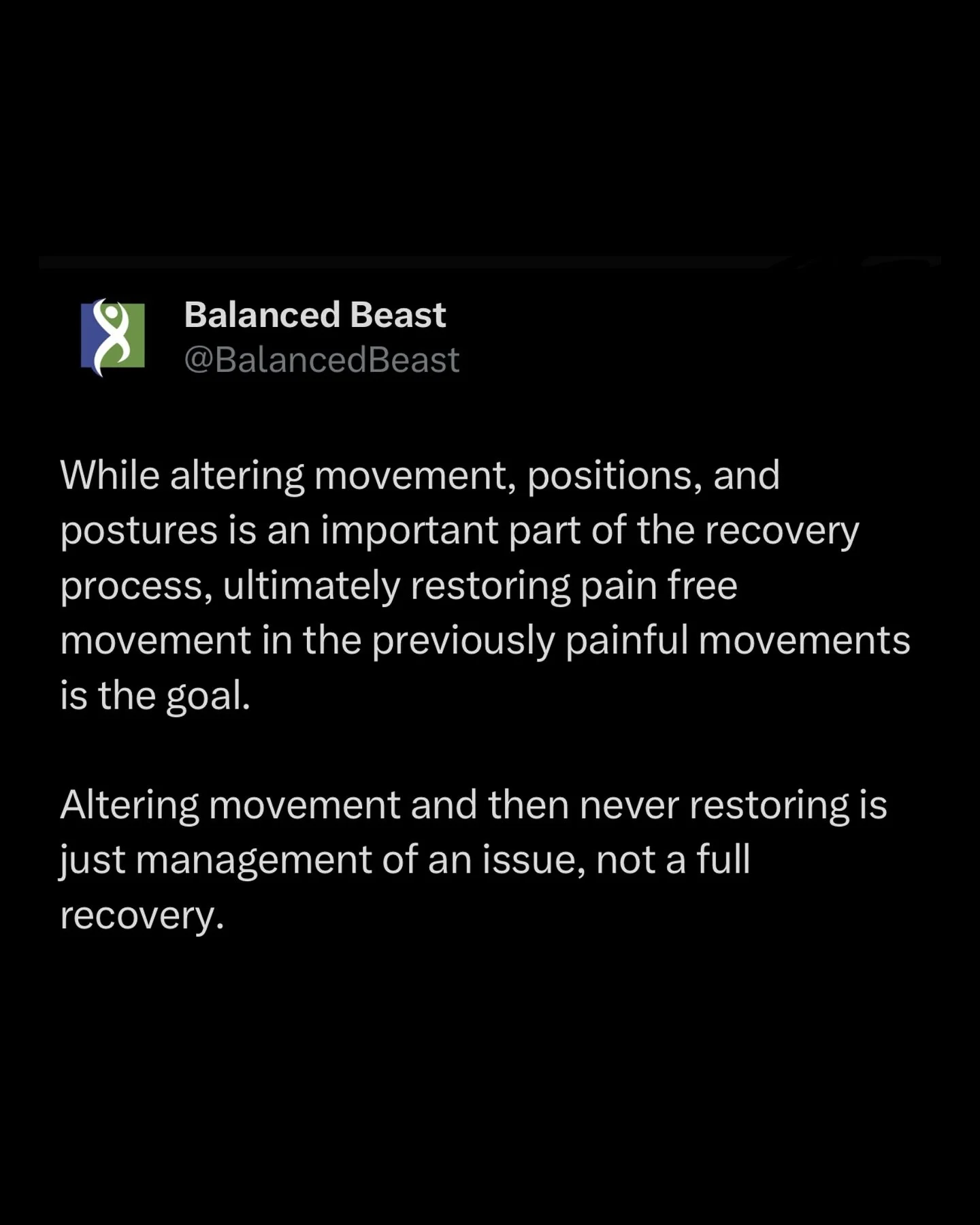 Almost every case needs some sort of avoidance, modification, or support of a specific movement or posture at first. This should not be mistaken for the position or movement being &ldquo;bad&rdquo;. The equivalent is like being in a cast after breaki
