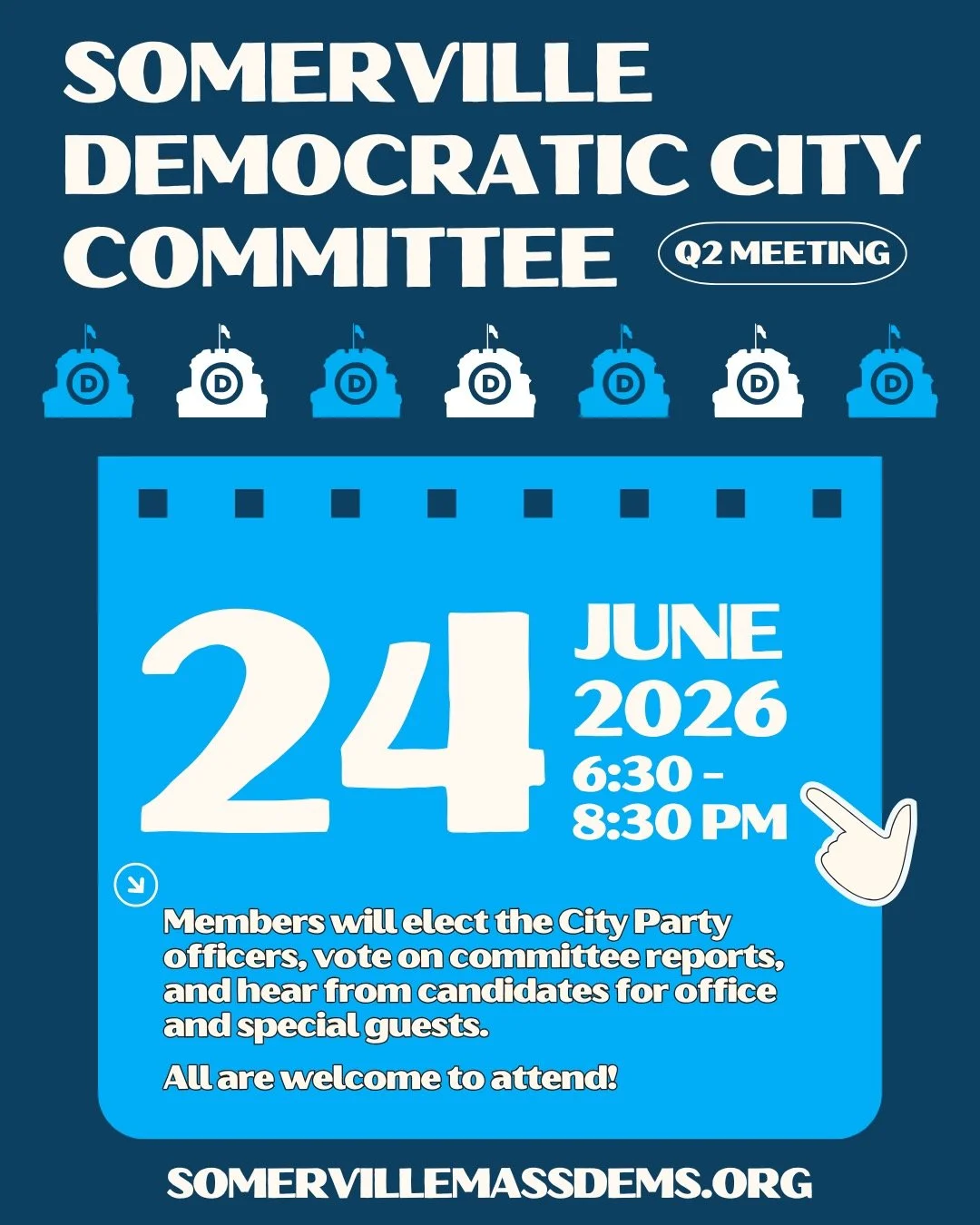 On June 24th we will hold our re-organization meeting where members will elect the City Party officers, vote on committee reports, and hear from candidates for office and special guests. All are welcome to attend!

#mapoli #somerville #massdems