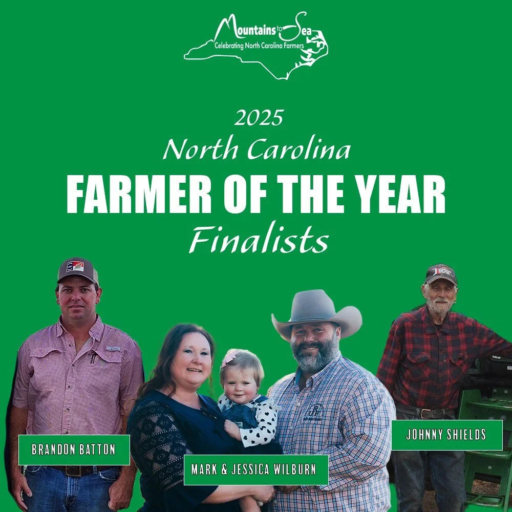 We are excited to announce the 2025 Farmer of the Year and Young Farmer of the Year finalists! 

Their placings will be announced on Nov 6th during NC Farmers Appreciation Day. 

There were so many incredible candidates. There is no doubt our state i