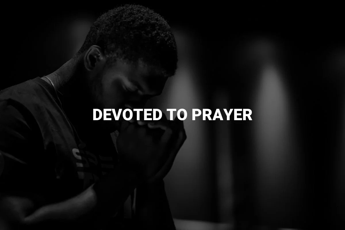 Devoted to Prayer