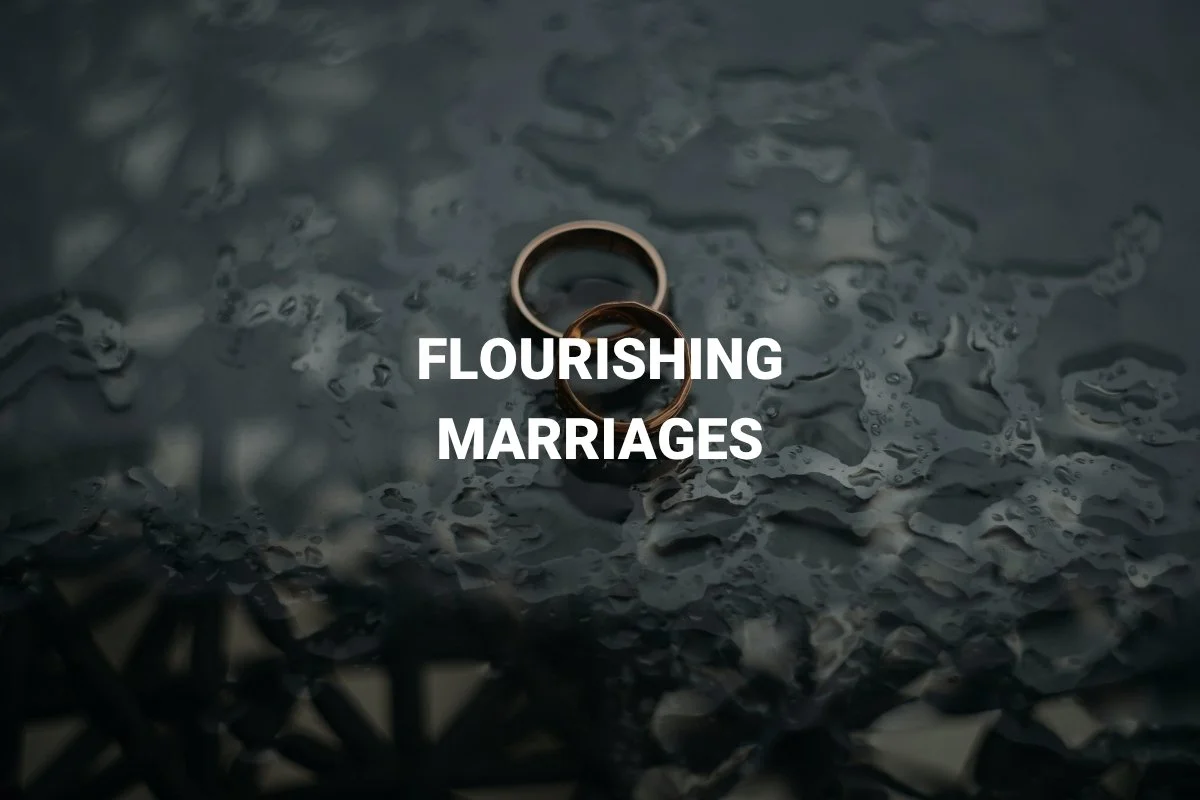 Flourishing Marriages