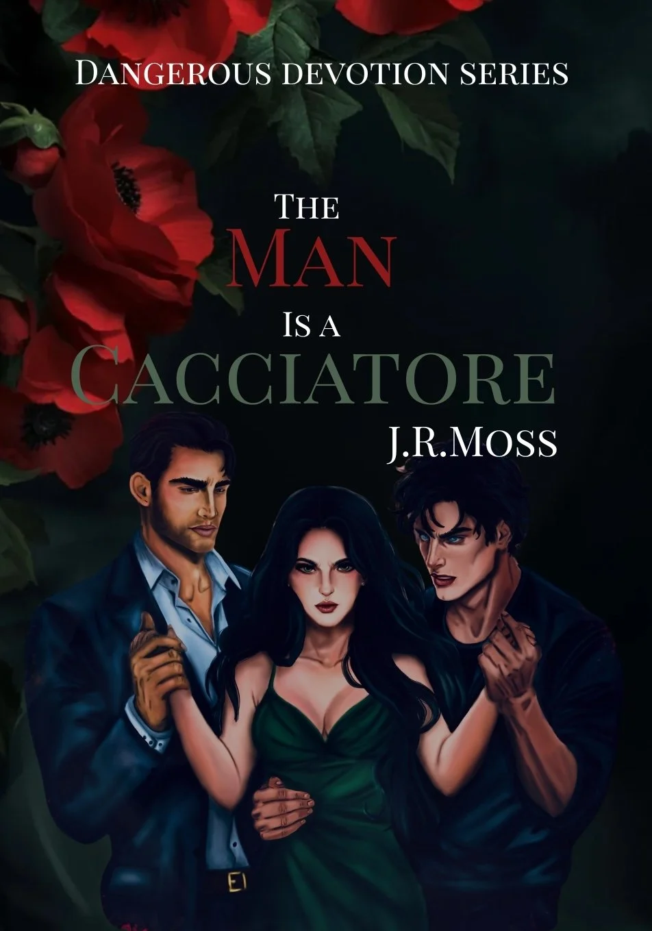 **Signed Copies** The Man is a Cacciatore (Mafia romance)