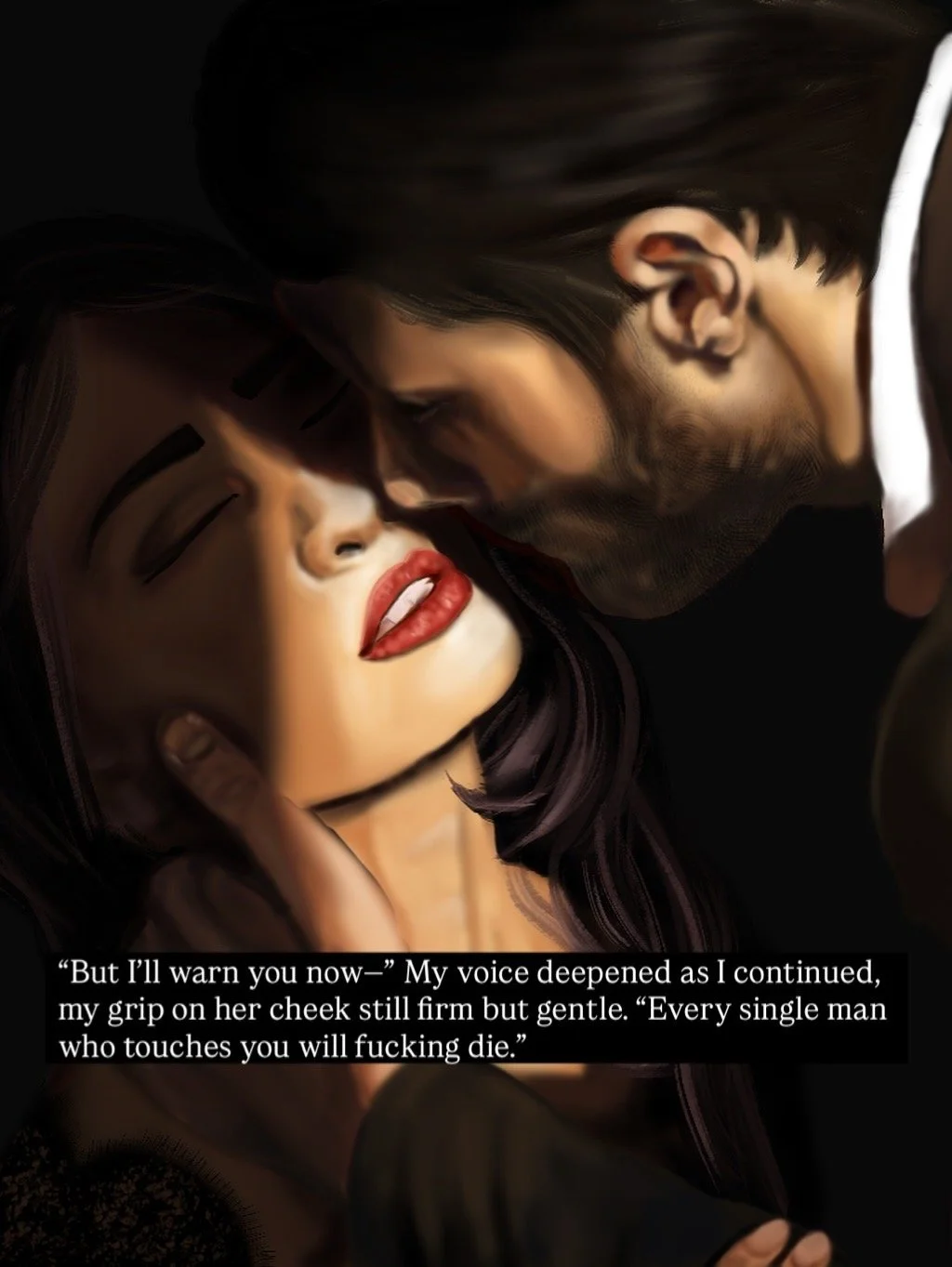 A man and woman in a close, intimate pose, with the man leaning in and the woman with closed eyes and red lipstick. There is a black narration box with white text that reads: "But I'll warn you now—" My voice deepened as I continued, my grip on her c