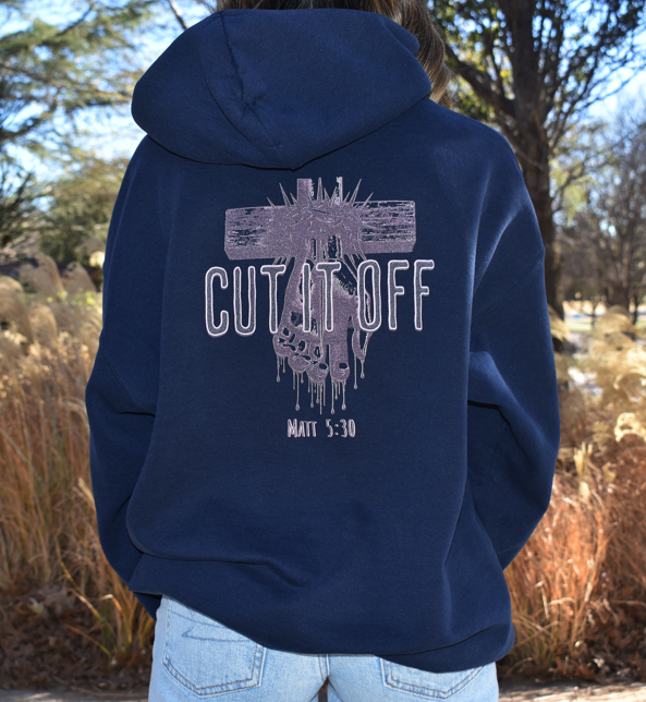 Cut it Off Hoodie