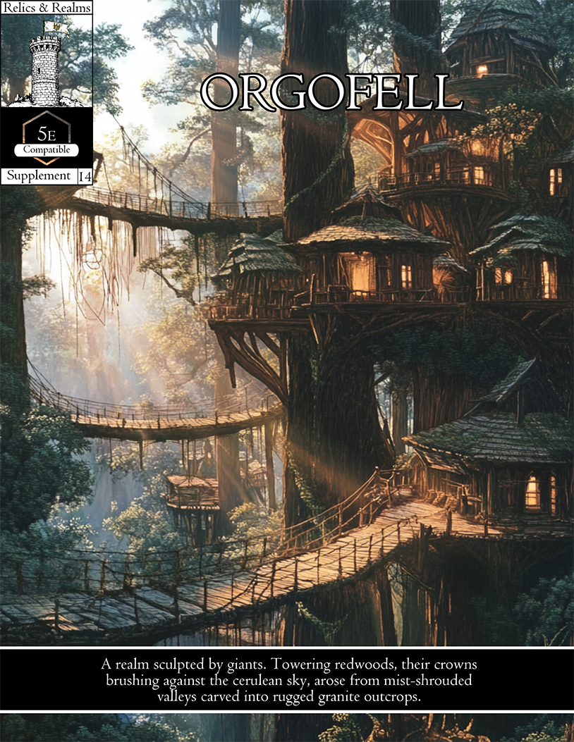 Relics and Realms - Issue 14 - Orgofell_PREVIEW-1_r1.png
