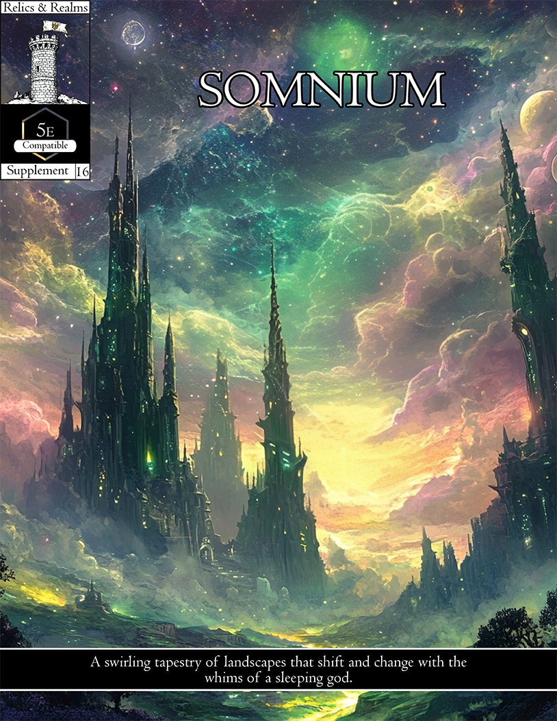 Relics and Realms - Issue 16 - Somnium_PREVIEW-1.png