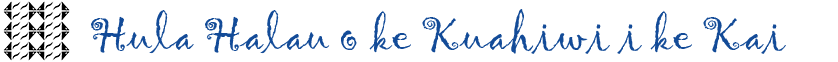 Hula Hālau o Ke Kuahiwi i Ke Kai