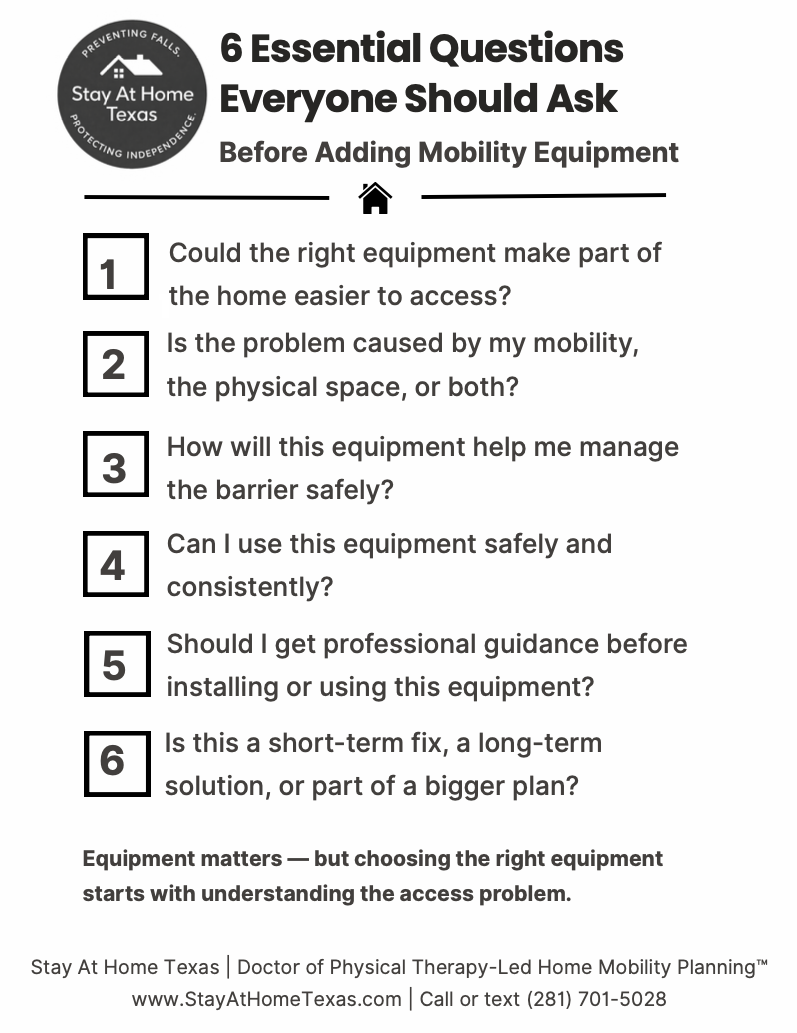 Six questions families should ask before adding mobility equipment, including access, mobility barriers, safe use, professional guidance, and long-term planning