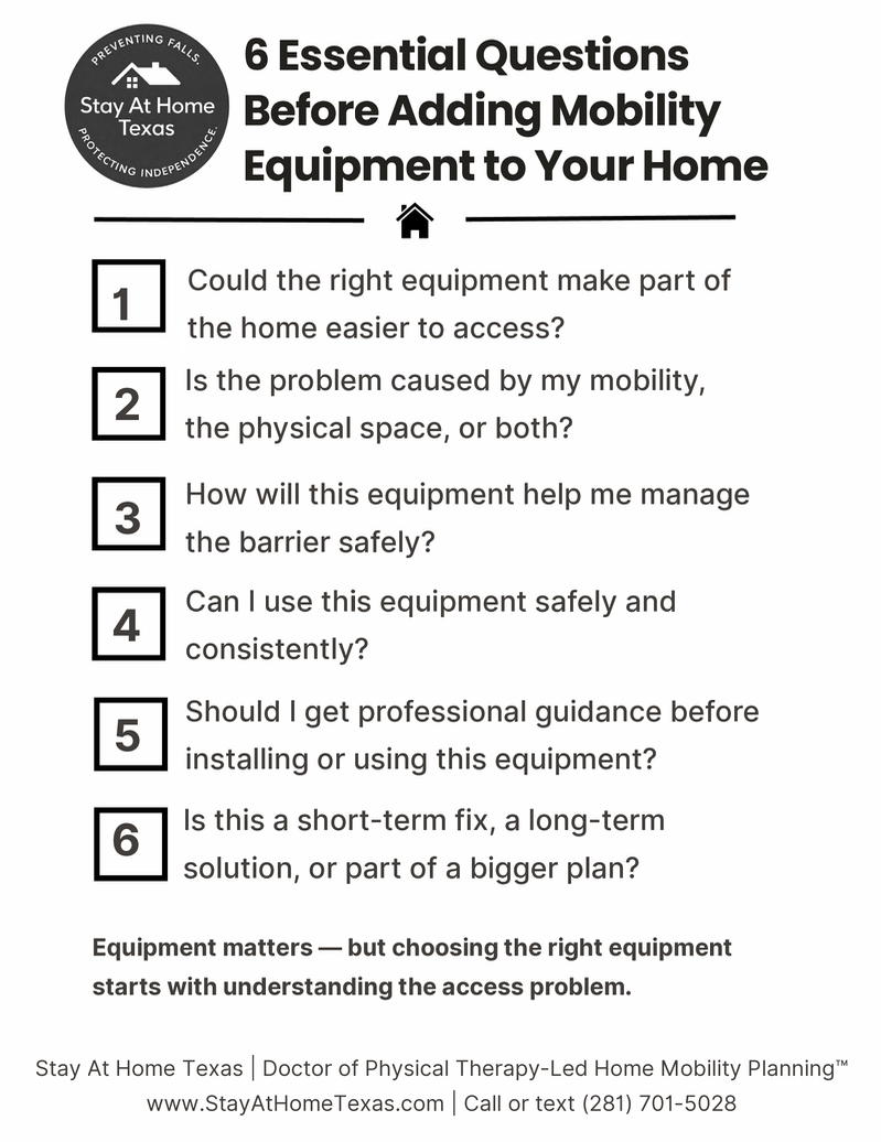 Six questions before adding mobility equipment to your home for fall prevention and accessibility