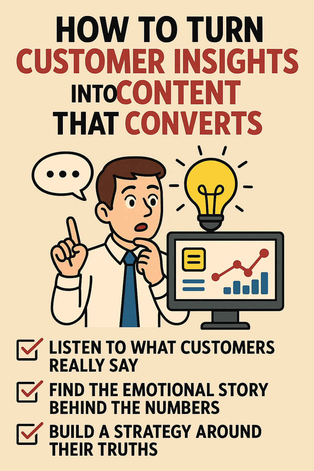 How to Turn Customer Insights Into Content That Actually Converts