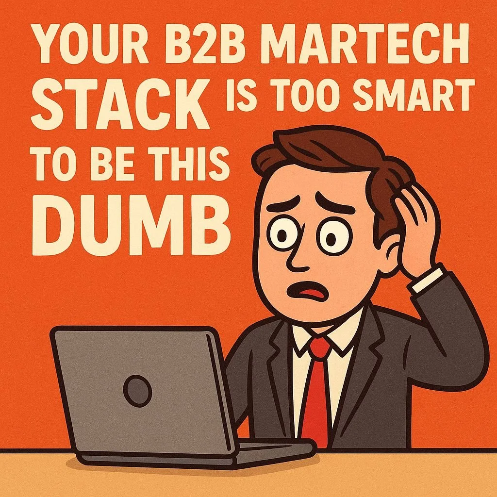 Your Martech Stack Is Brilliant — So Why Is Your Marketing Still Acting Confused?