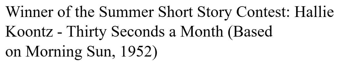 Thirty Seconds a Month (Winner of the Humans of the World Summer Short Story Contest; Oct 2026) 
