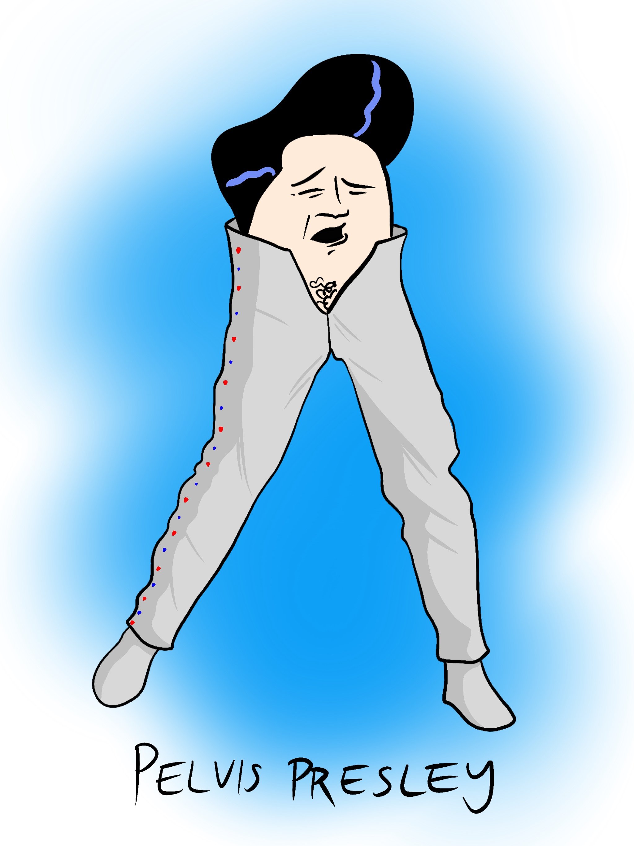 A dancing pelvis with Elvis Presley's head, face, and hair. Pubes act as chest hair. The caption reads, "Pelvis Presley."