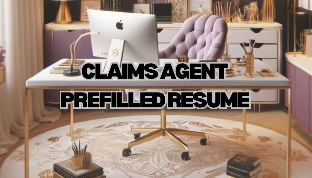 Claims Agent Prefilled Resume