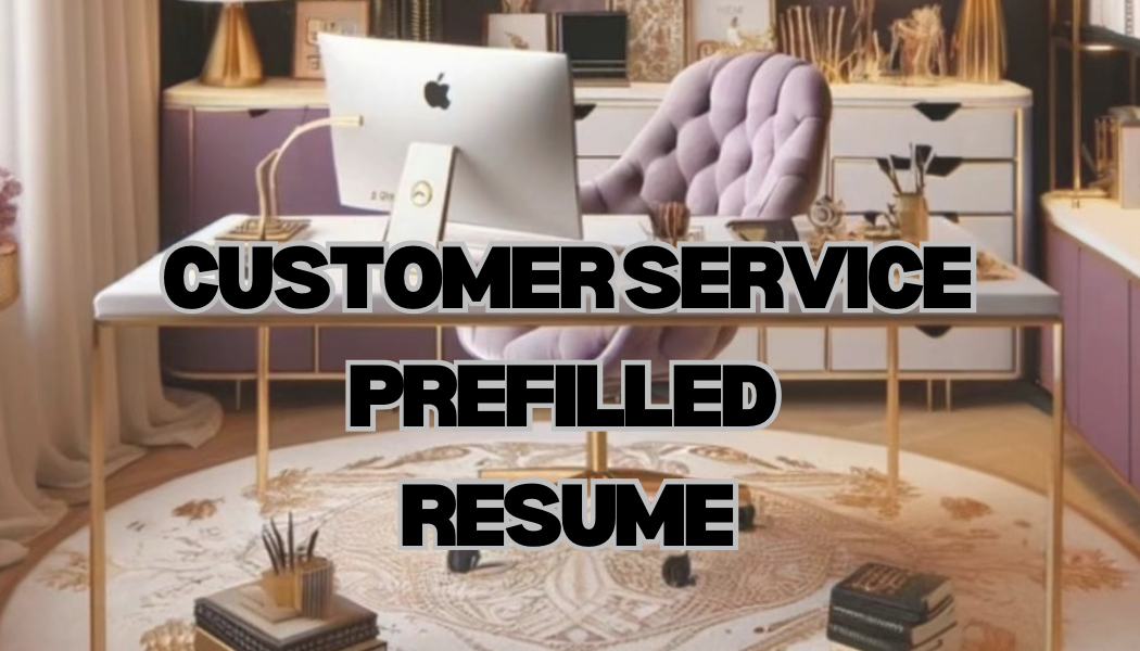 Customer Service Prefilled Resume