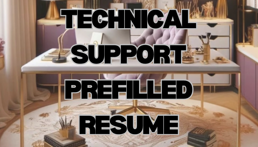 Technical Support Prefilled Resume