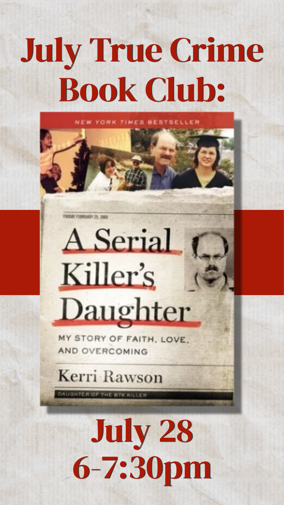 July True Crime Book Club: A Serial Killer's Daughter by Kerri Rawson