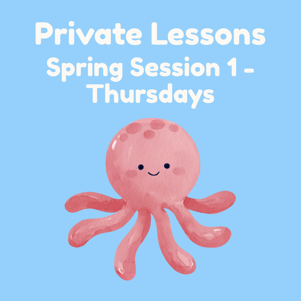 Private Lessons - Spring 1 Thursdays