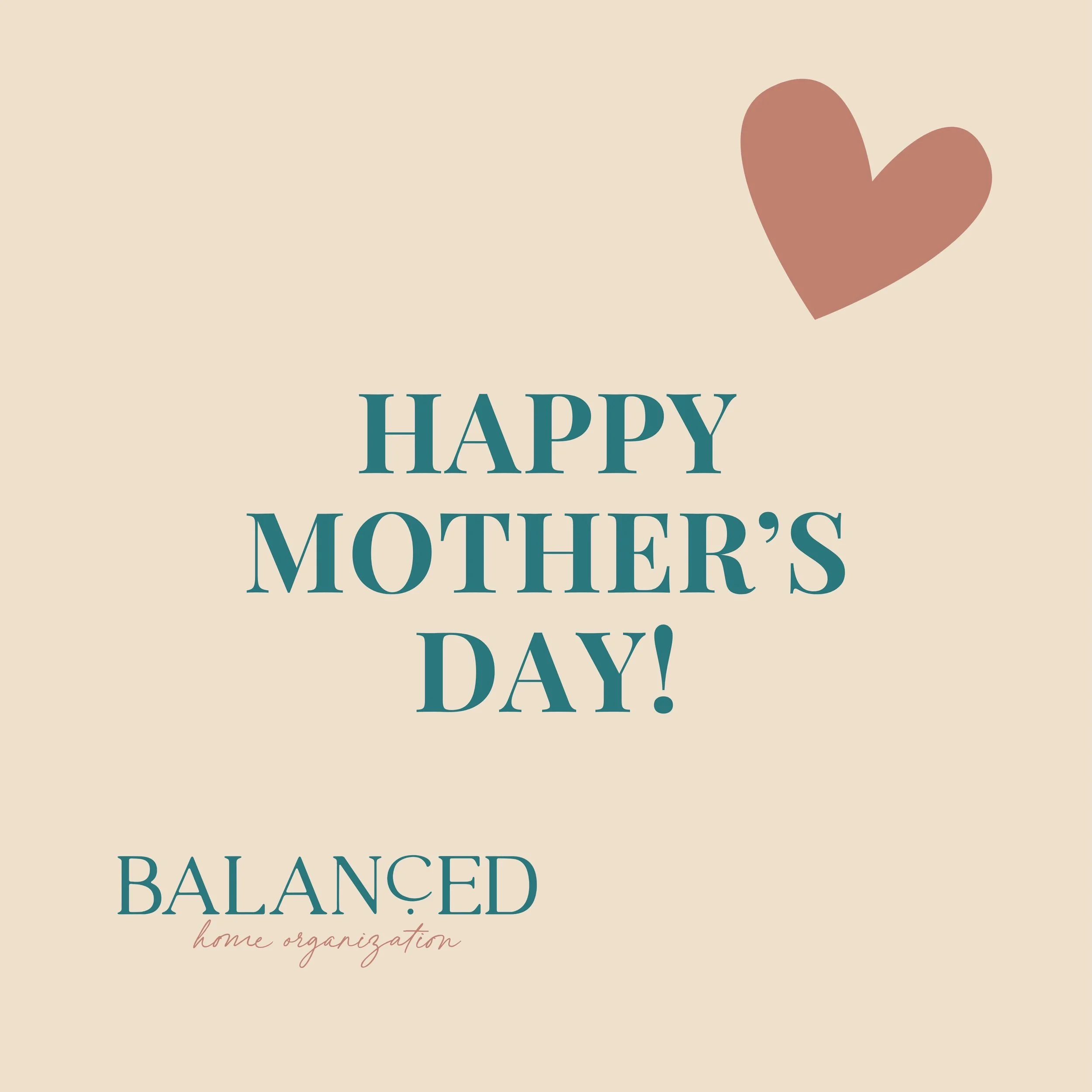 To all of the Moms (yes dog and cat moms count too!) in the Balanced Home Organization community,

You are doing your best to be the glue and hold everything together, but it&rsquo;s hard and sometimes you feel exhausted and lonely. You are intellige