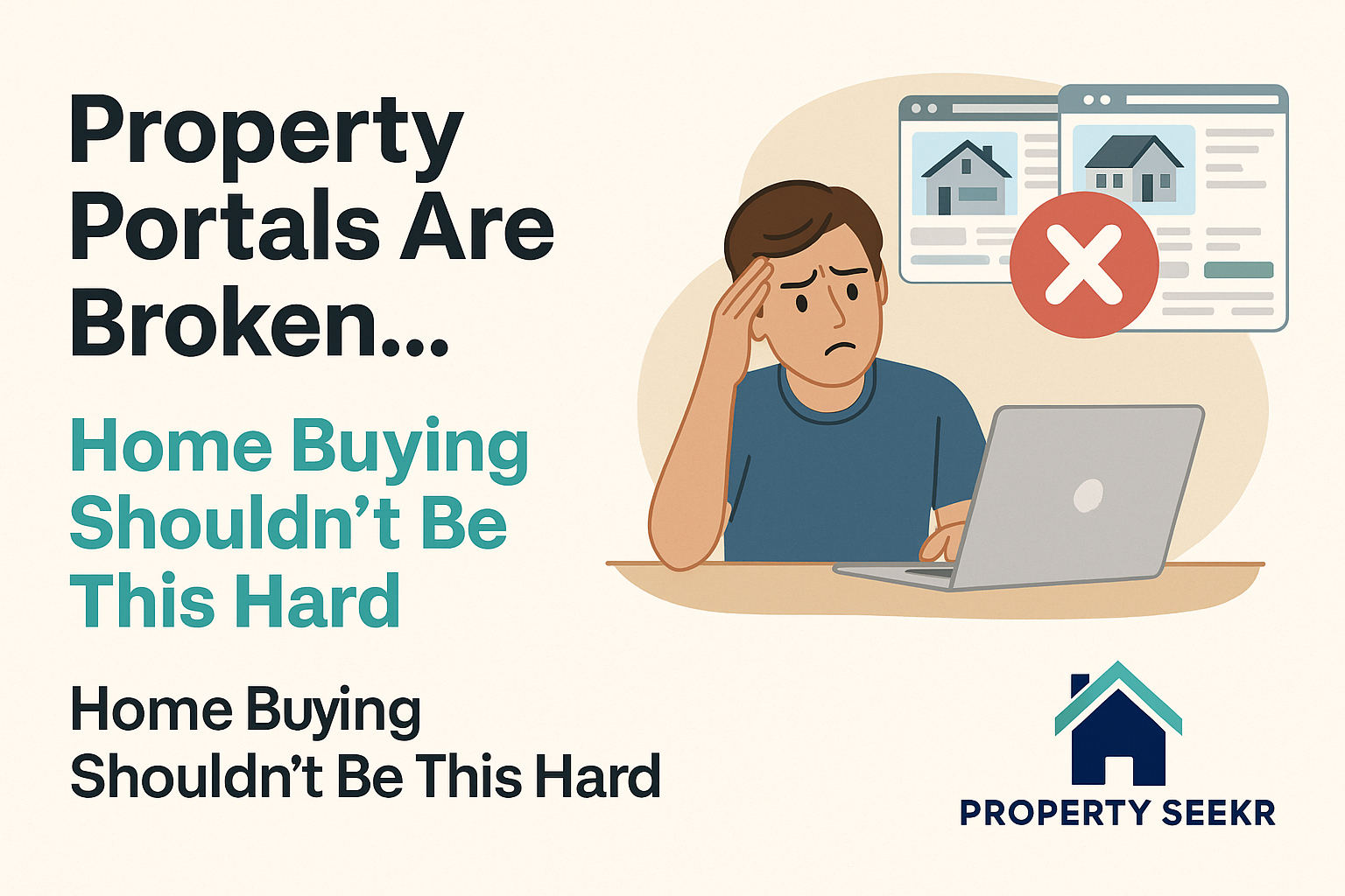 Why Property Search Needs a Total Reboot