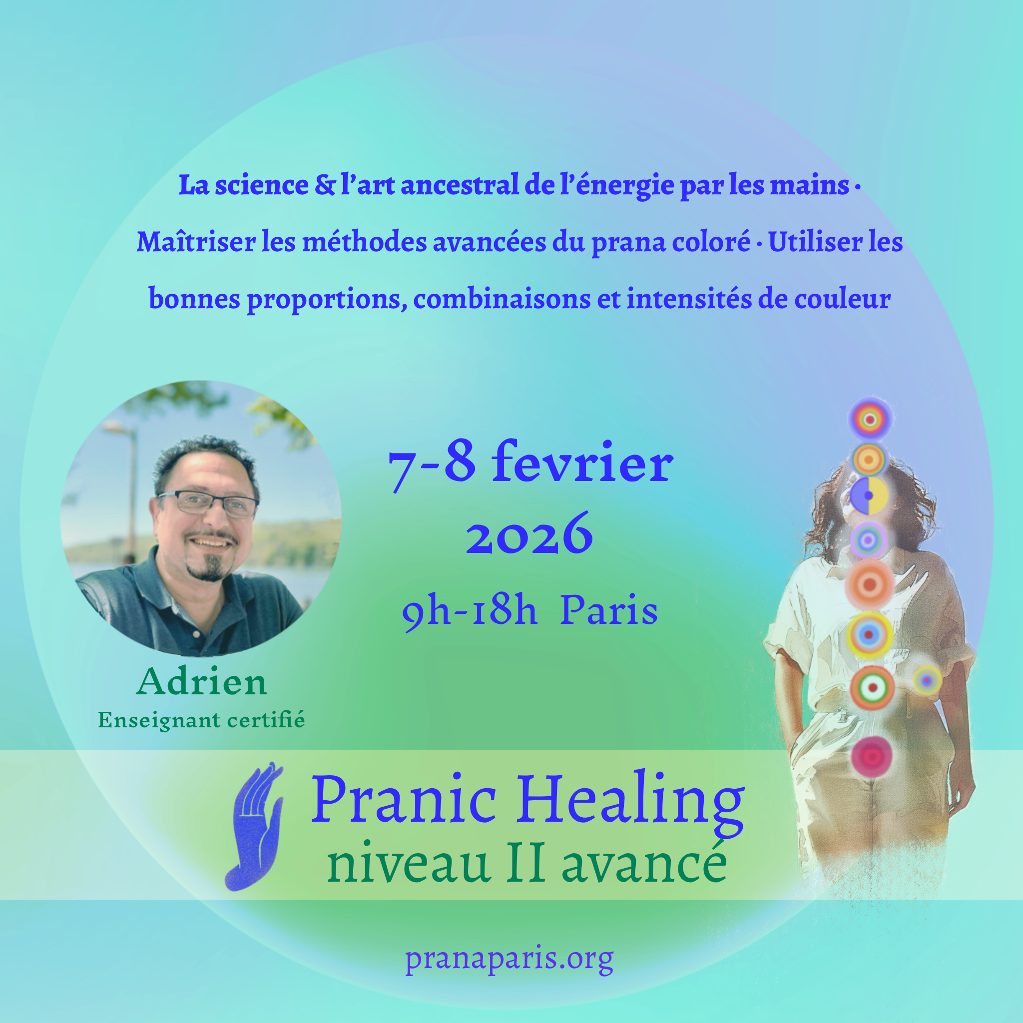 Pranic Healing Niveau II Avancé avec Adrien