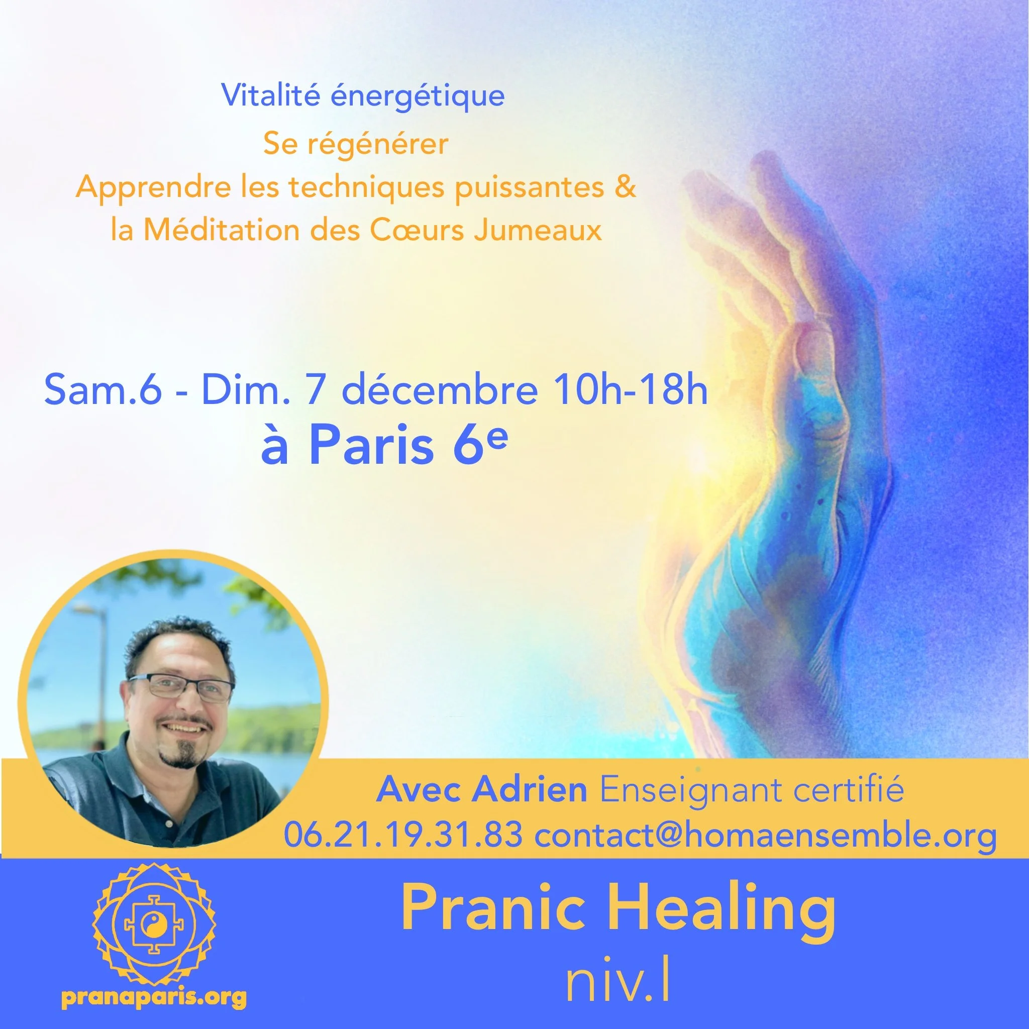 Pranic Healing Niveau Base avec Adrien