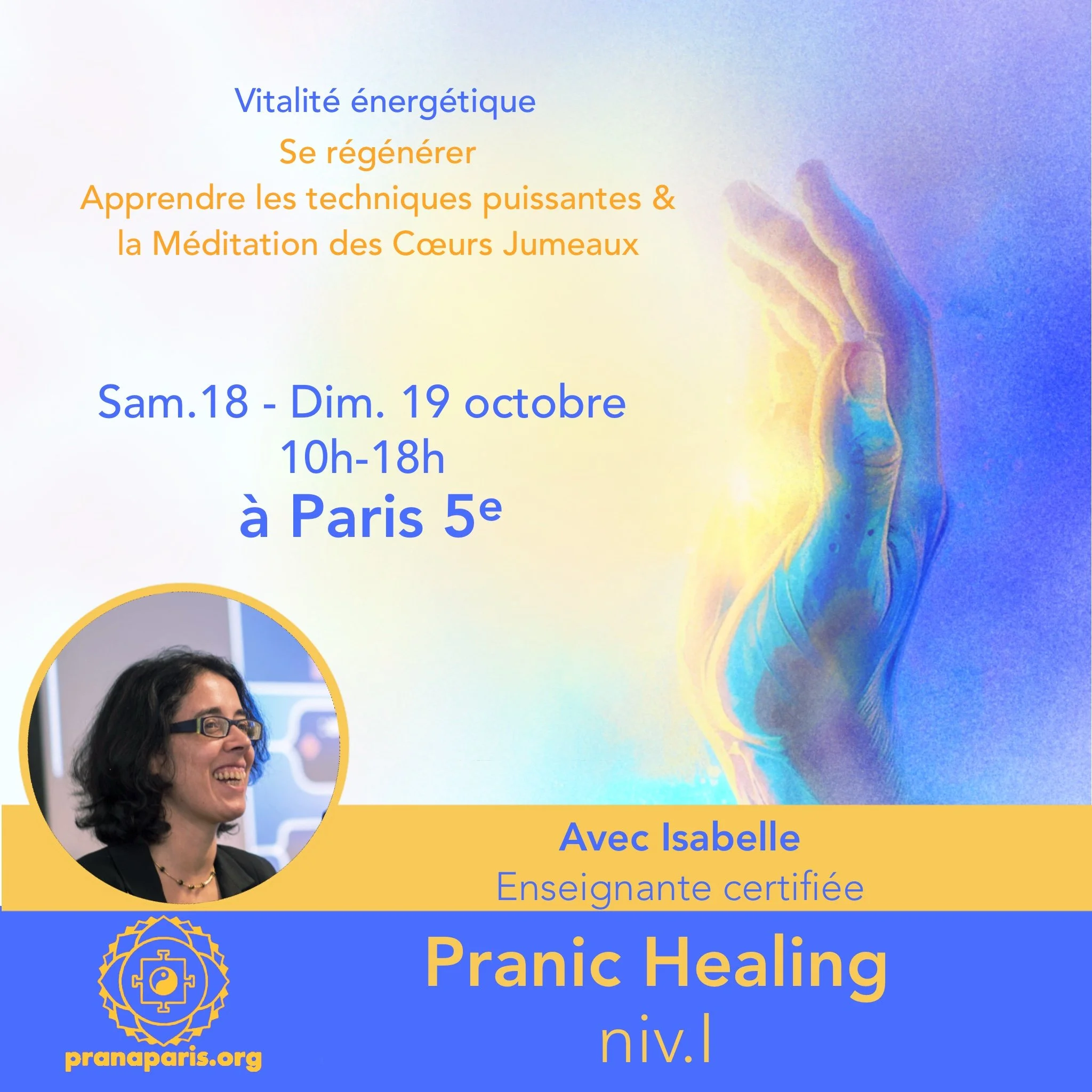 Pranic Healing Niveau Base avec Isabelle