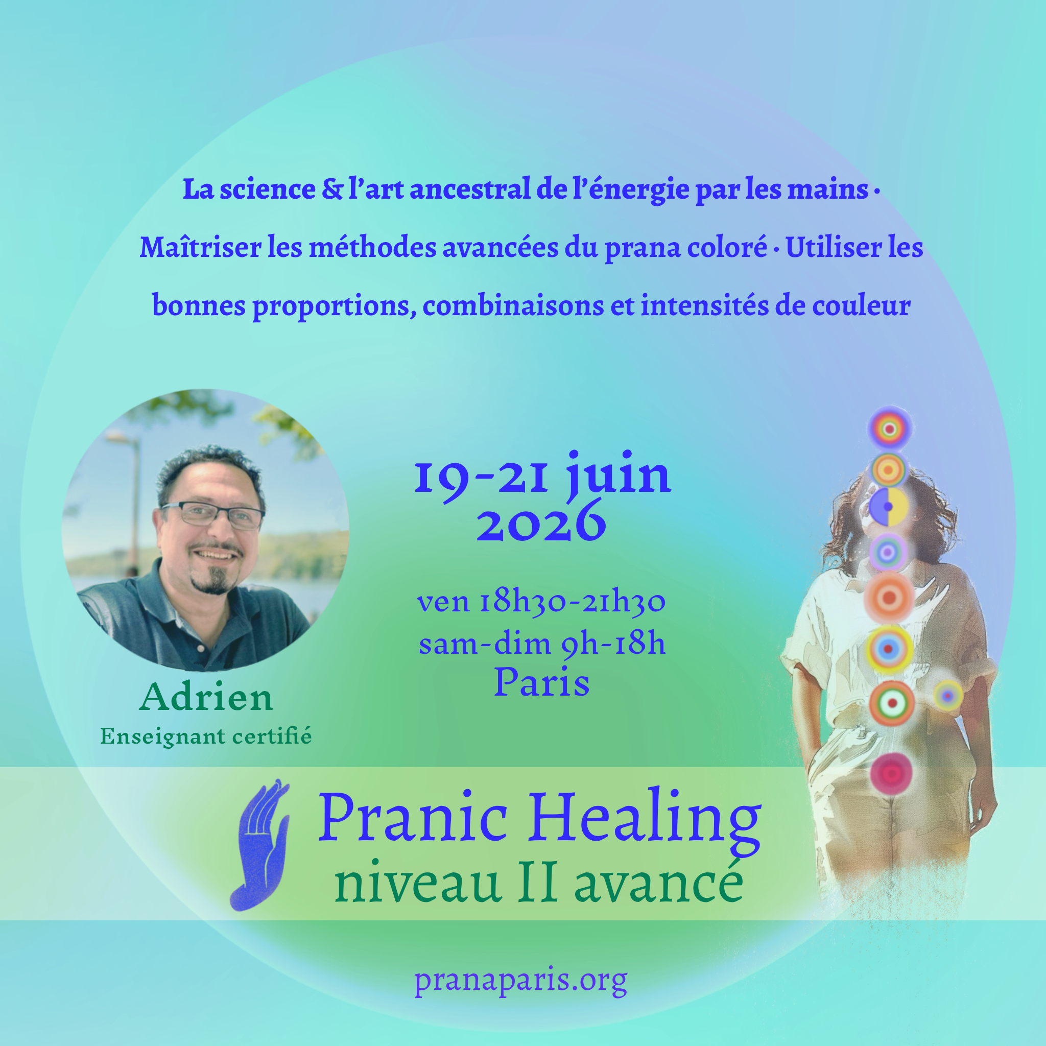 Pranic Healing Niveau II Avancé avec Adrien