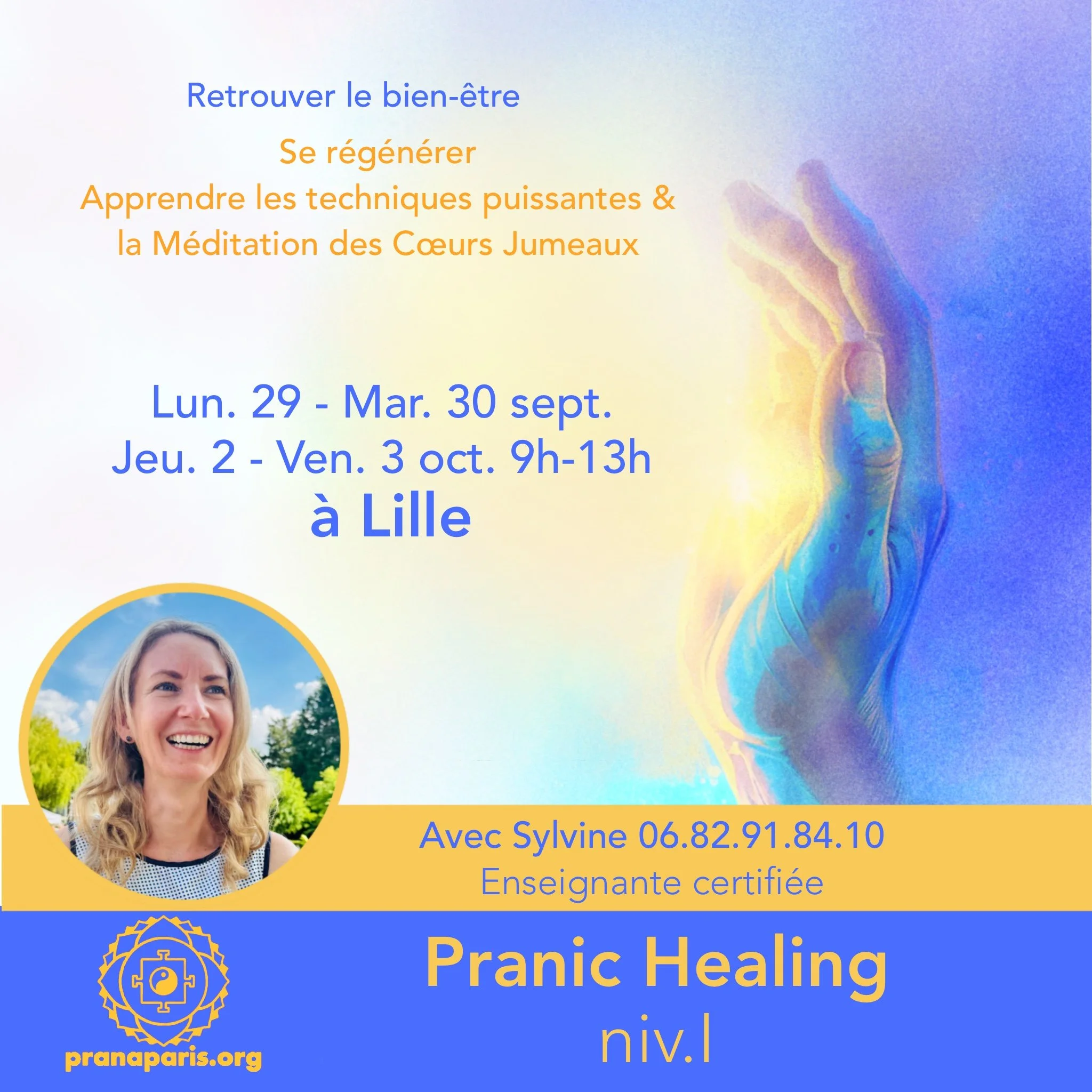 Pranic Healing Niveau Base avec Sylvine