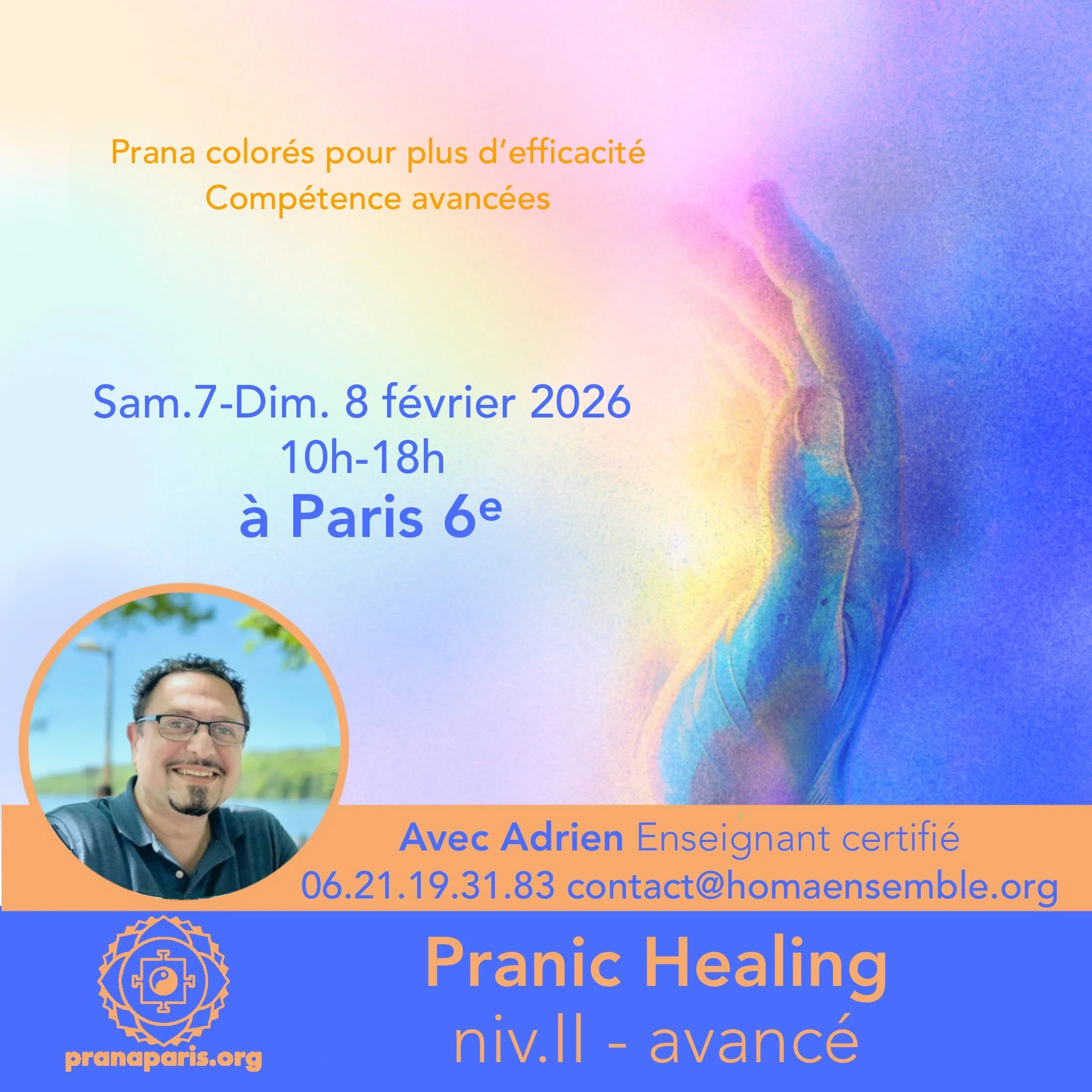 Pranic Healing Niveau II Avancé avec Adrien