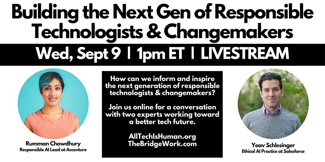 Building the Next Generation of Responsible Technologists & Changemakers