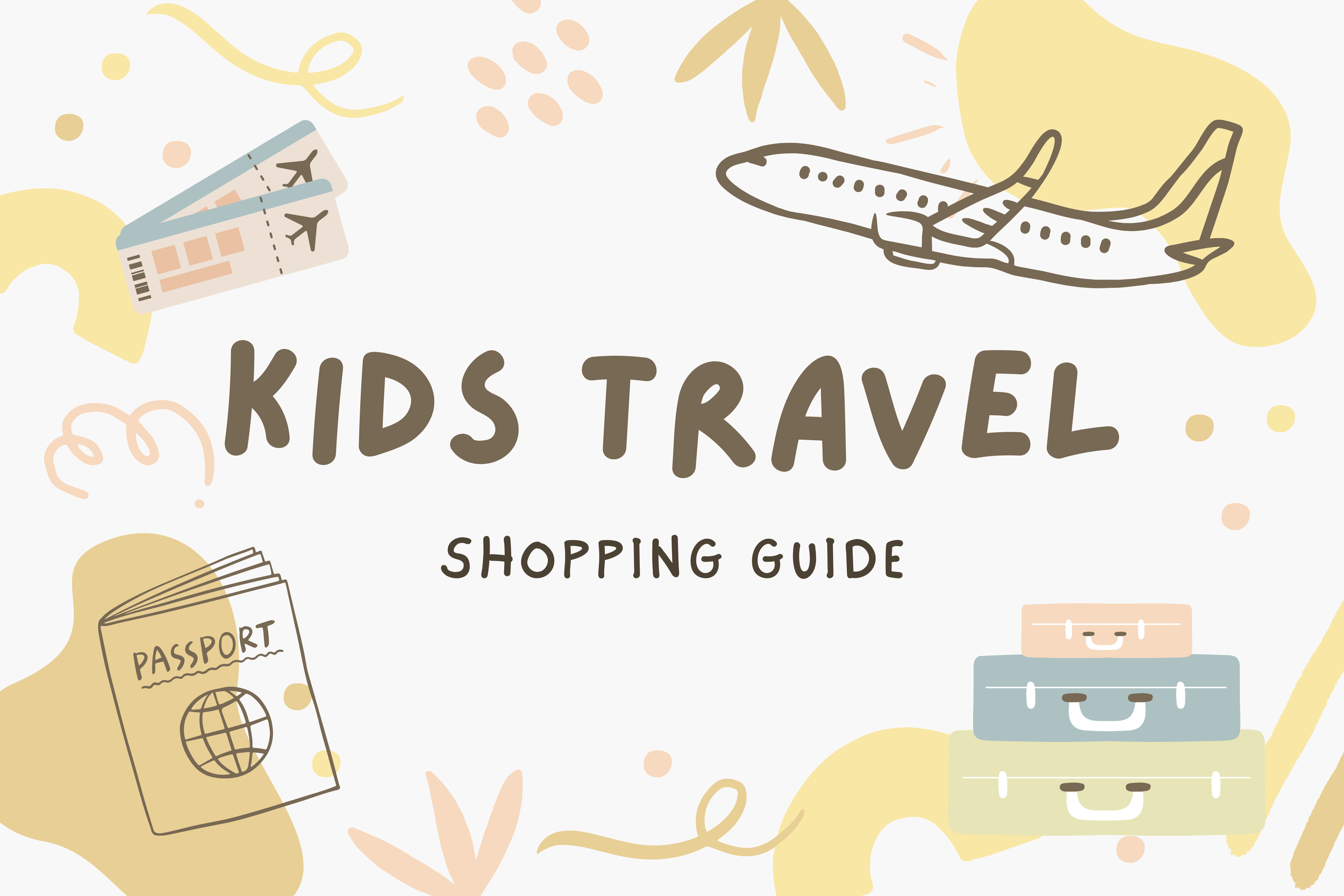 Kids Travel Shopping Guide
