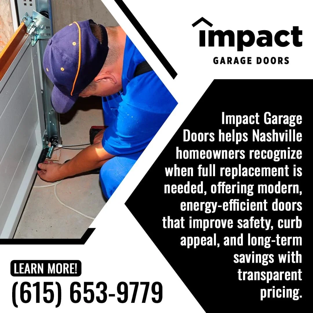 A technician installing a new garage door panel, alongside text promoting Impact Garage Doors’ services for full garage door replacement in Nashville, highlighting energy efficiency, safety, and curb appeal.