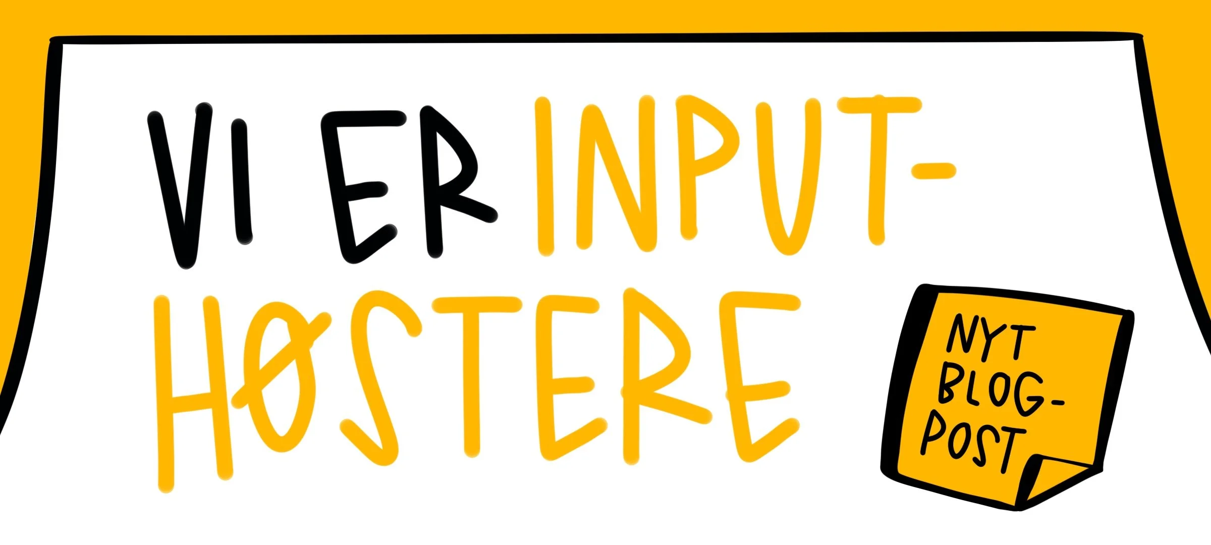 Vi er input-høstere