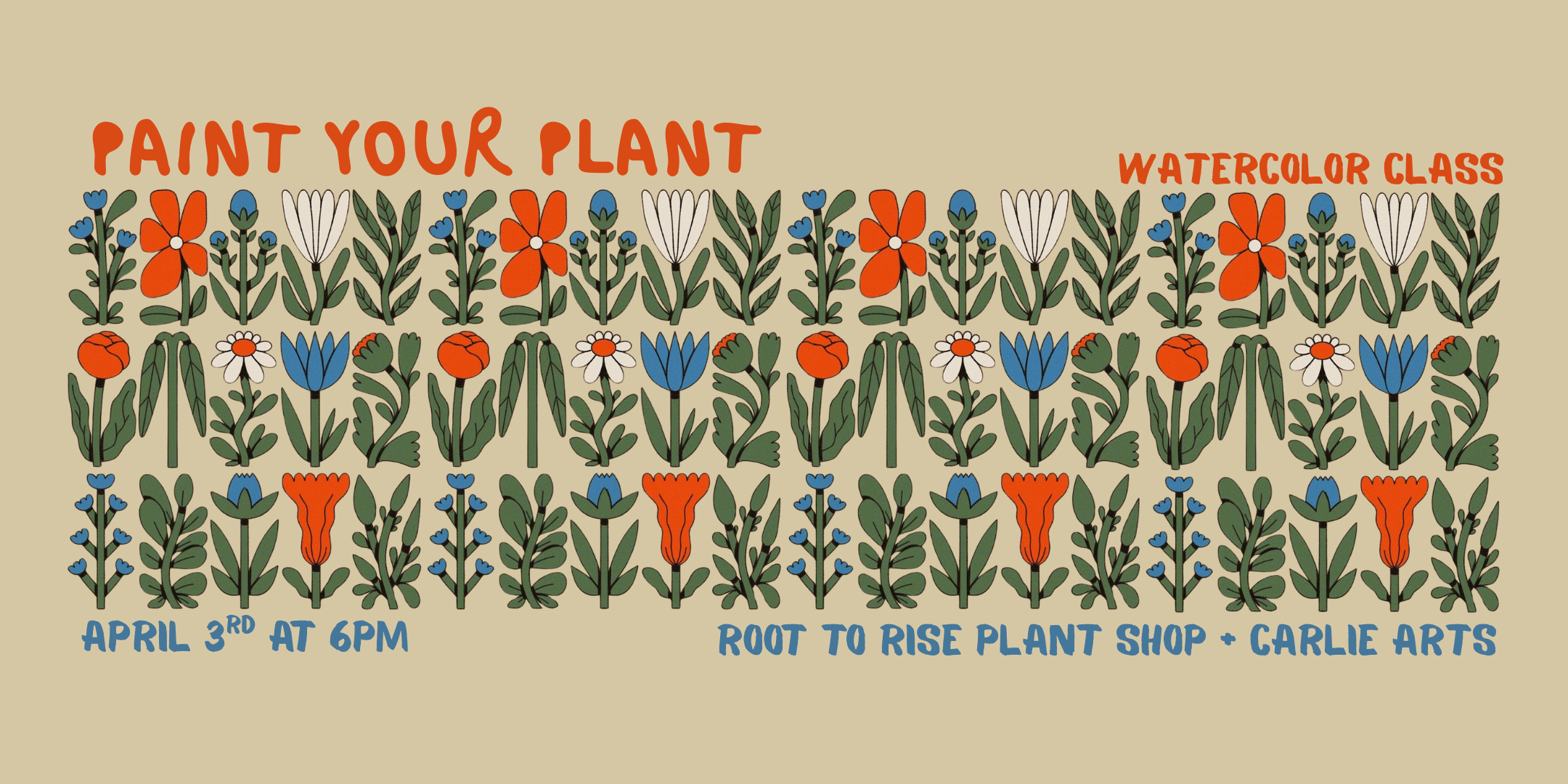 Paint Your Plant: Watercolor Workshop (Includes a Plant to Take Home)