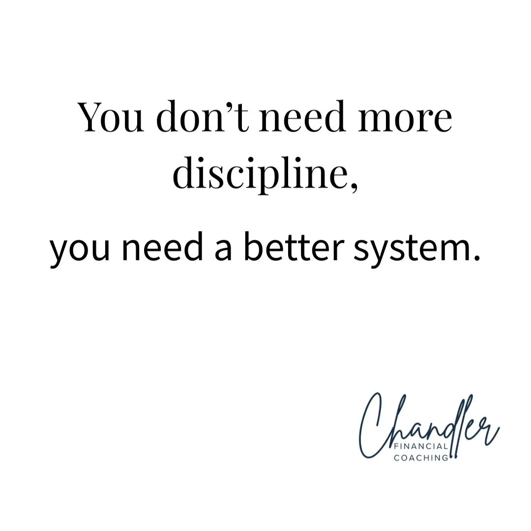 You don&rsquo;t need more discipline. You need a better system.

Most people think their money struggles come down to willpower. Spend less. Save more. Try harder next month.

But behavior usually isn&rsquo;t the real issue.

If your system relies on
