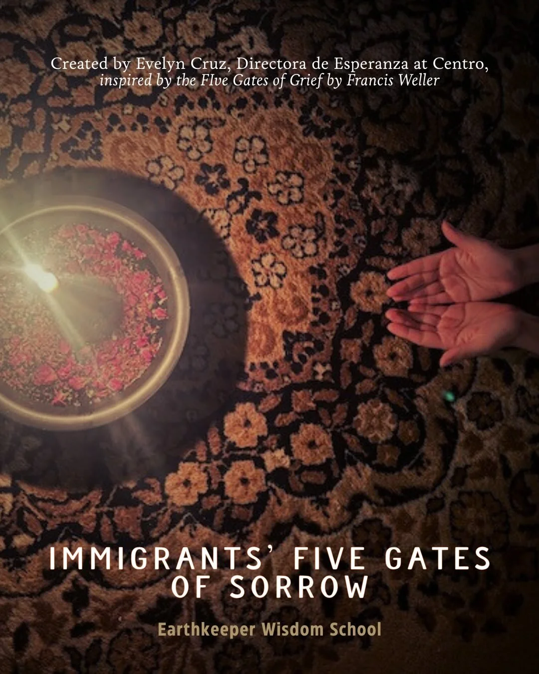 So much gratitude for Evelyn Cruz from Centro - a member of our current Year in Ceremony cohort - for helping us honor the Immigrant&rsquo;s Five Gates of Sorrow during last month&rsquo;s Tending the Web gathering.

We grieved how immigrants are bein