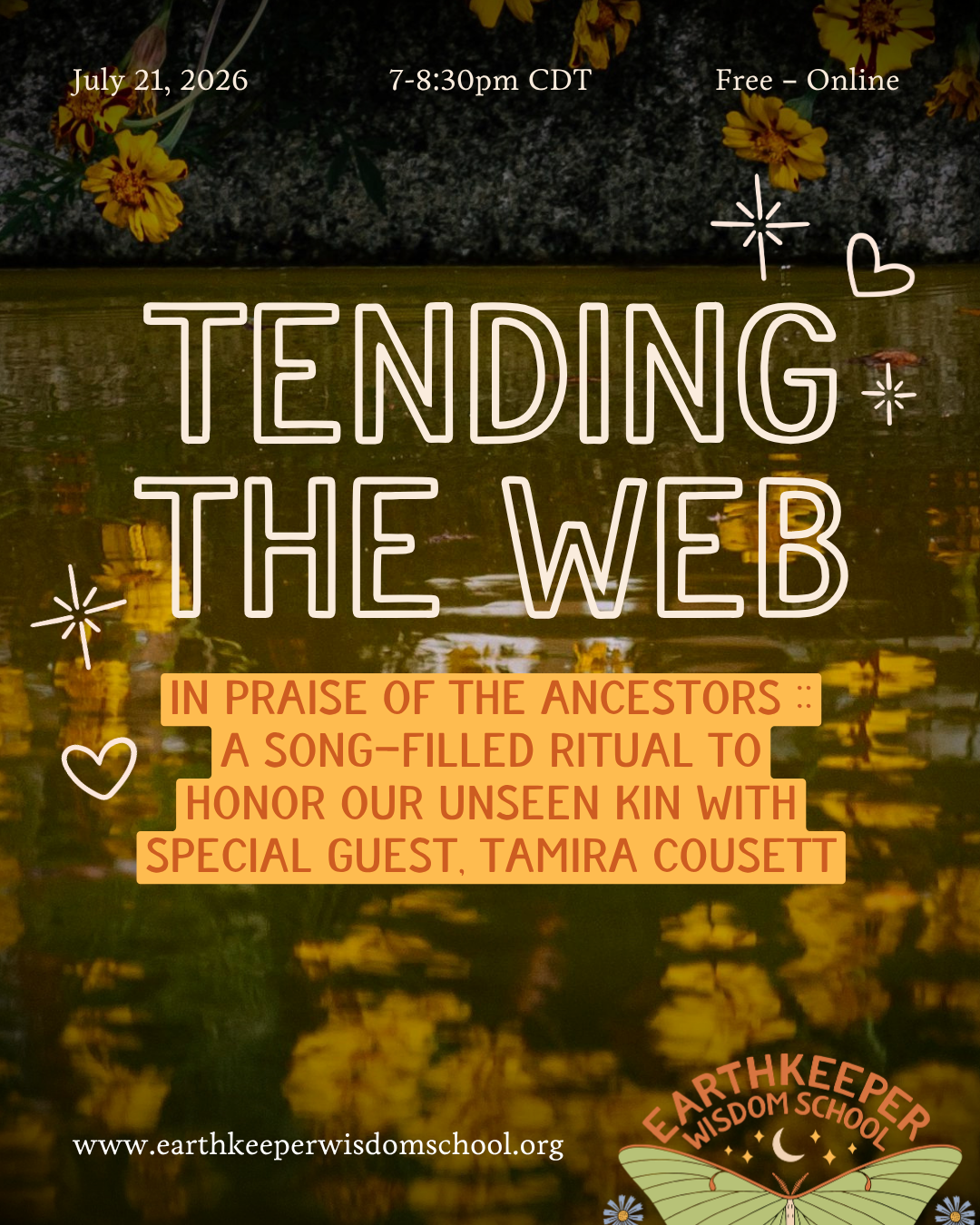 Ancestral Honoring with Tamira Cousett and Earthkeeper Wisdom School