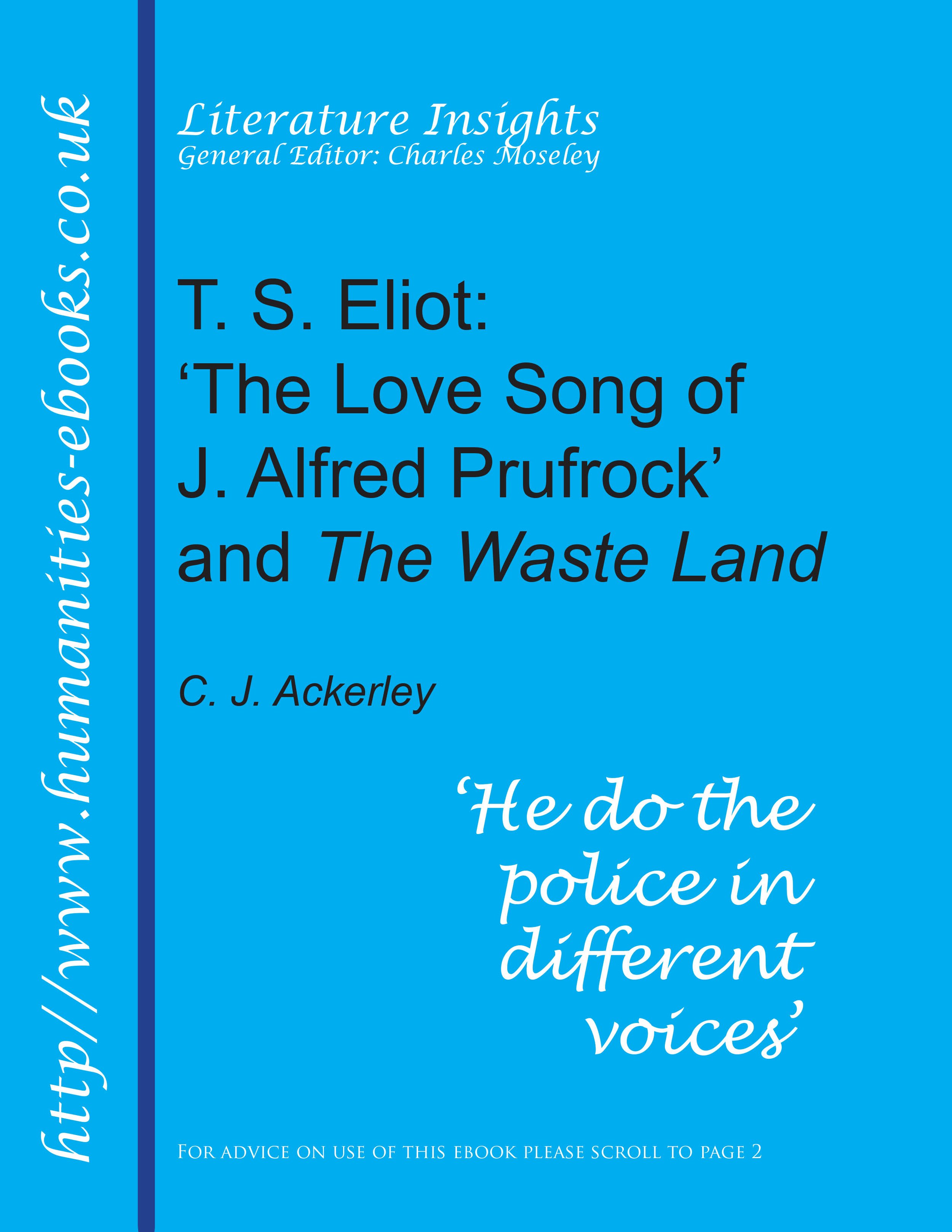 Ebook cover with blue background, white and black text, featuring title '"T. S. Eliot: The Love Song of J. Alfred Prufrock" and the Wasteland'.