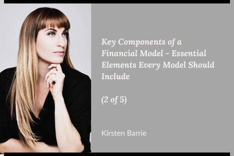 Key Components of a Financial Model - Essential Elements Every Model Should Include