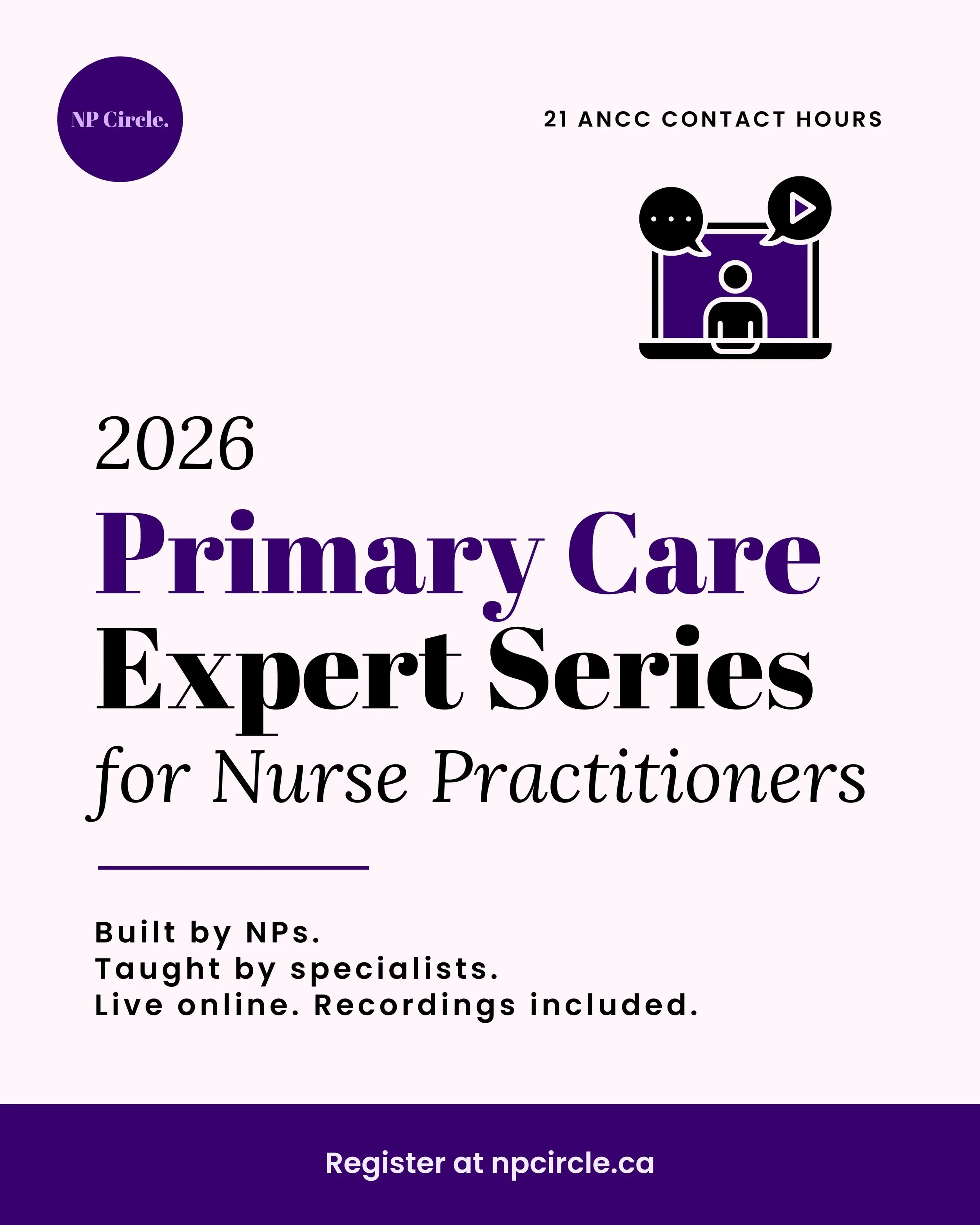Go deeper into the complex and nuanced decisions that arise in everyday primary care.

The 2026 Primary Care Expert Series includes 14 specialist-led sessions grounded in real clinical questions, with practical frameworks, case discussions, and dedic
