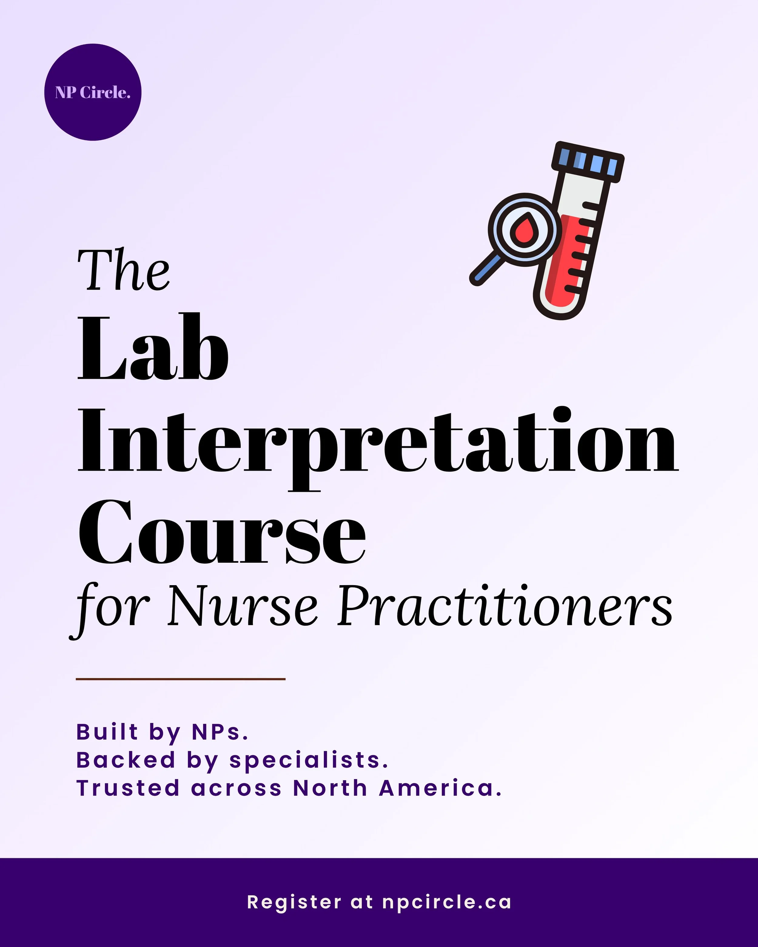 Lab interpretation goes beyond knowing whether a result is high or low.

Across eight self-paced modules, learn how to determine whether a result is valid and clinically meaningful, assess its urgency, recognize patterns, select appropriate next step