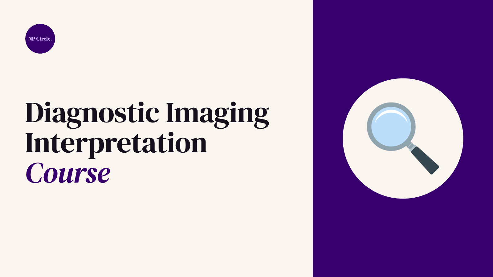 Diagnostic Imaging Interpretation Course