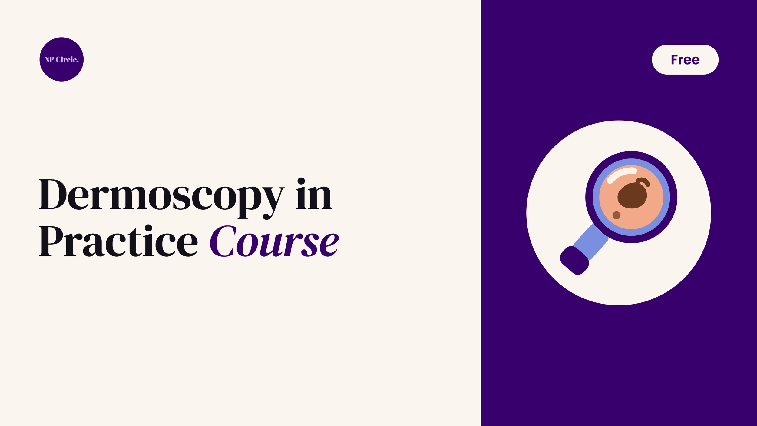 Dermoscopy in Practice Course
