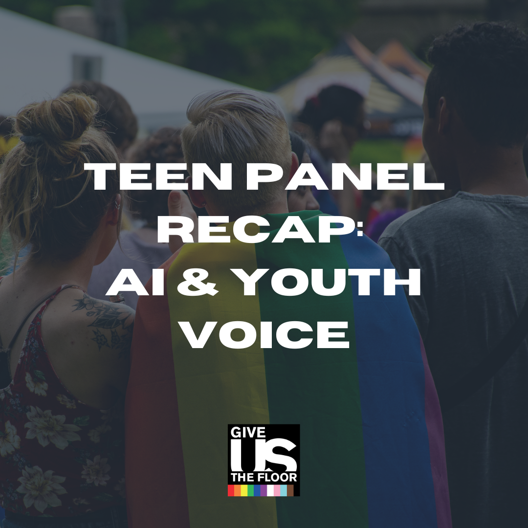 Teen Panel Recap: AI &amp; Youth Voice