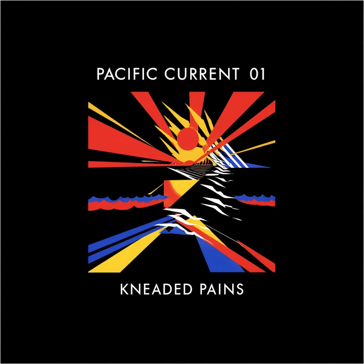 Cover art for Pacific Current 01 on Kneaded Pains, featuring NEEDSWANTS by PRTTYUGLY